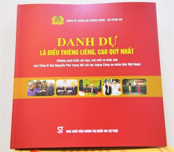 Ra mắt cuốn sách “Danh dự là điều thiêng liêng, cao quý nhất”