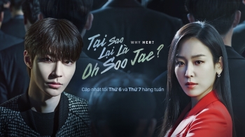 Lịch phát sóng phim Tại sao lại là Oh Soo Jae (Why Her)