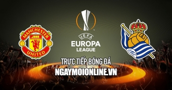 Xem trực tiếp MU vs Real Sociedad, 02h00 ngày 9/9, vòng bảng Cúp C2 trên kênh nào?